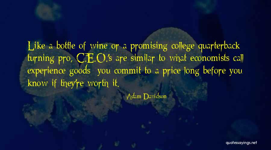 Adam Davidson Quotes 2115374 Adam Davidson Quotes 2115374