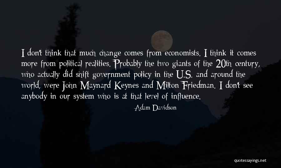 Adam Davidson Quotes 277215