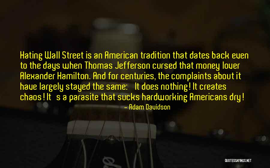 Adam Davidson Quotes 556004 Adam Davidson Quotes 556004
