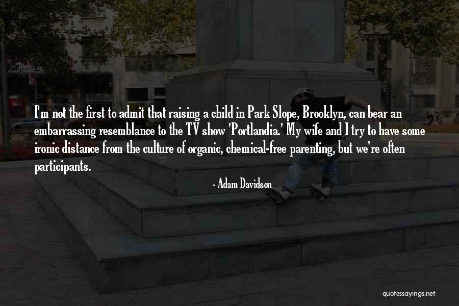 Adam Davidson Quotes 651829 Adam Davidson Quotes 651829