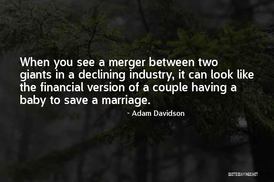 Adam Davidson Quotes 902079 Adam Davidson Quotes 902079