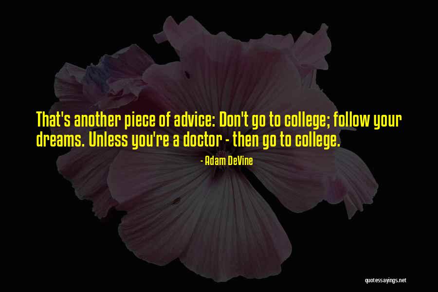 Adam DeVine Quotes 141683 Adam DeVine Quotes 141683