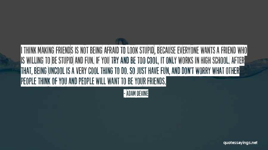 Adam DeVine Quotes 219076 Adam DeVine Quotes 219076