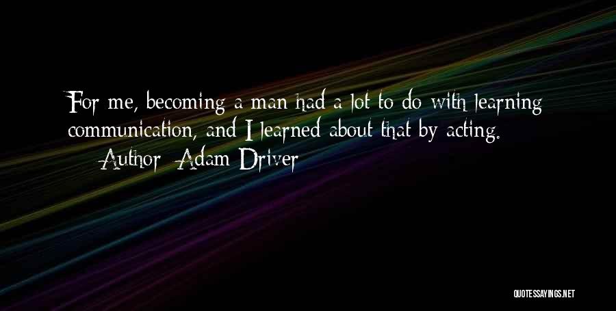 Adam Driver Quotes 1039134