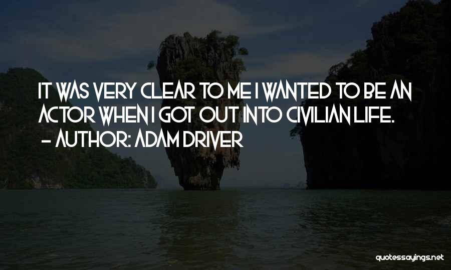 Adam Driver Quotes 1916736