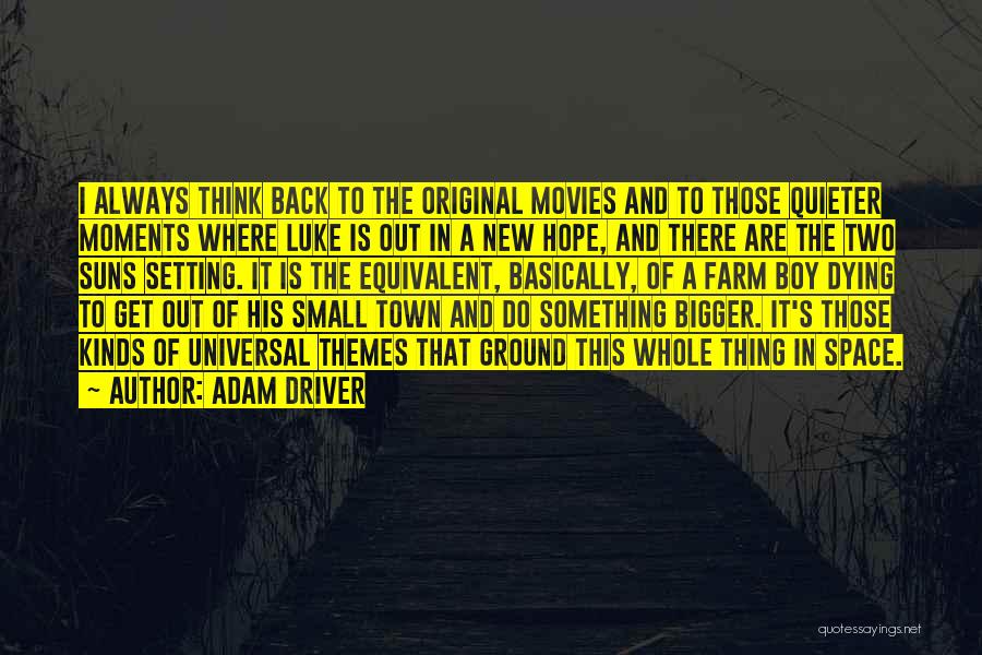 Adam Driver Quotes 1917699