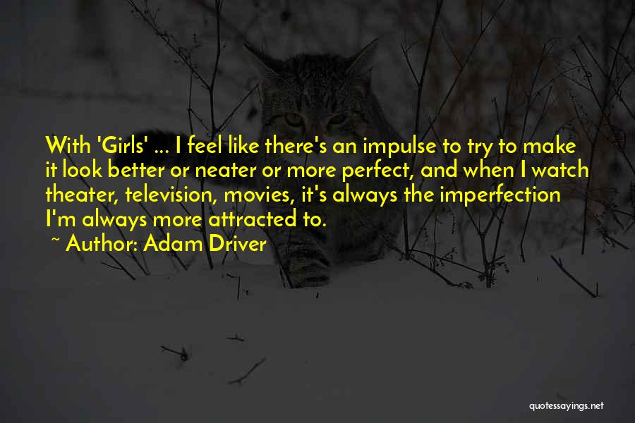 Adam Driver Quotes 206111