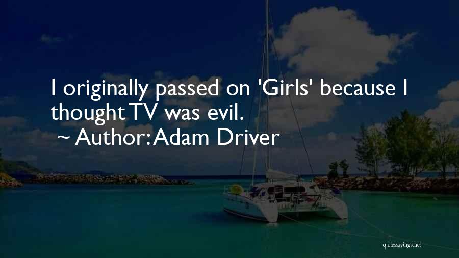 Adam Driver Quotes 2146790