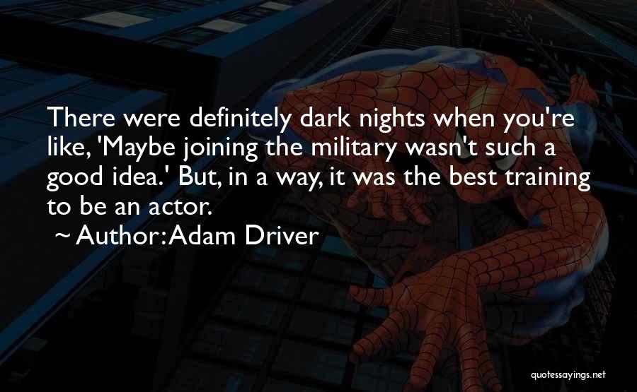 Adam Driver Quotes 2227910