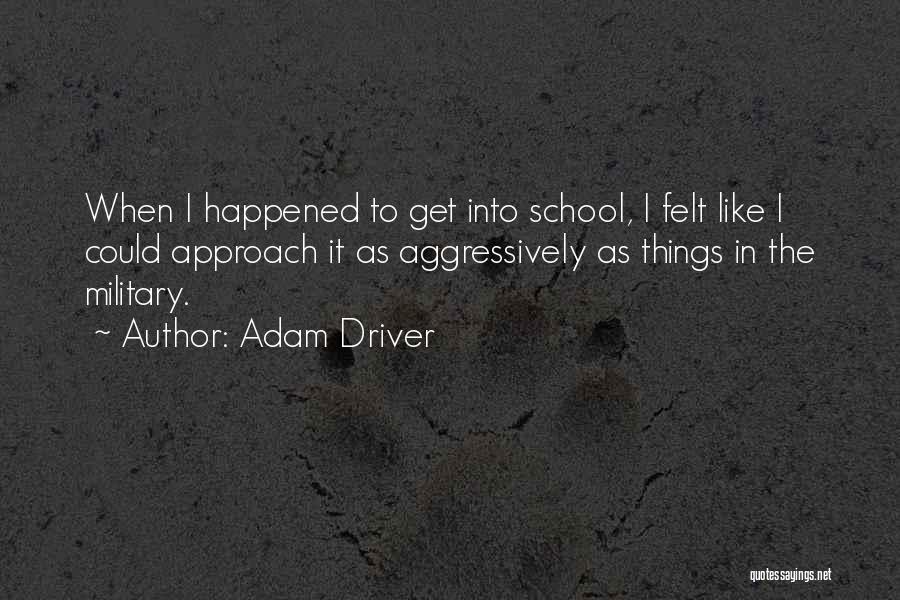 Adam Driver Quotes 862670