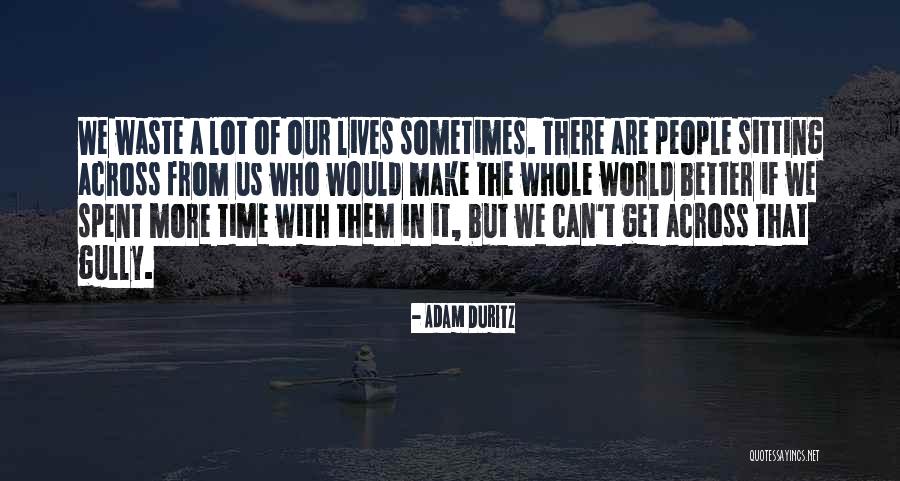 Adam Duritz Quotes 1187706 Adam Duritz Quotes 1187706