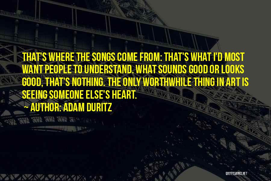 Adam Duritz Quotes 1985487