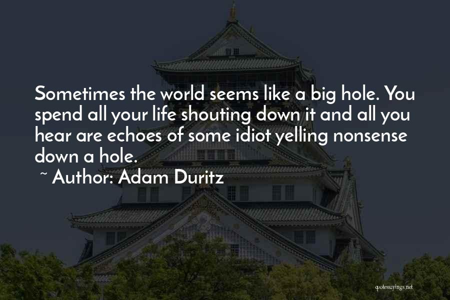 Adam Duritz Quotes 938970