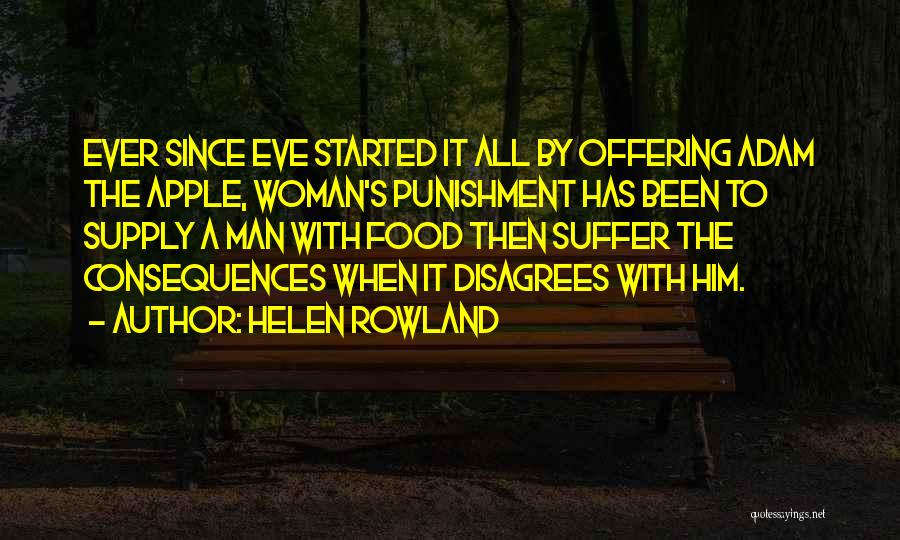 Adam Eve Apple Quotes By Helen Rowland