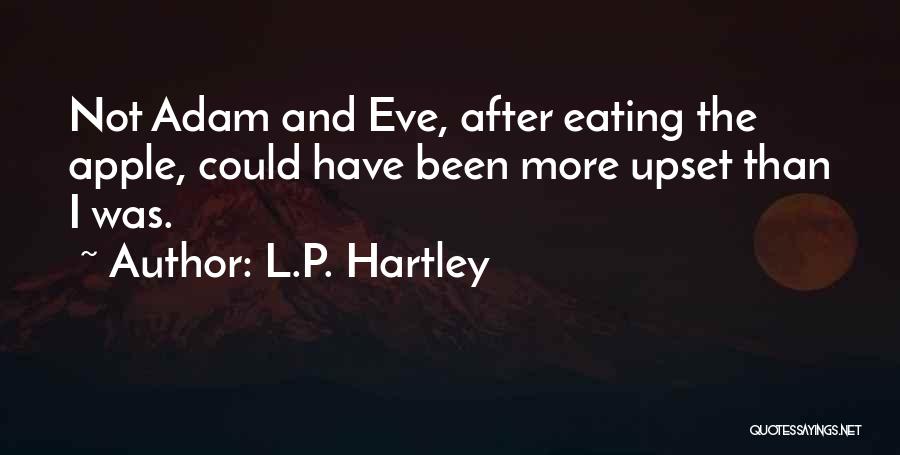 Adam Eve Apple Quotes By L.P. Hartley