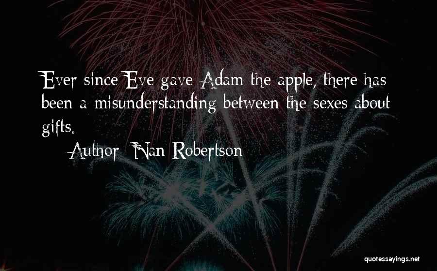 Adam Eve Apple Quotes By Nan Robertson