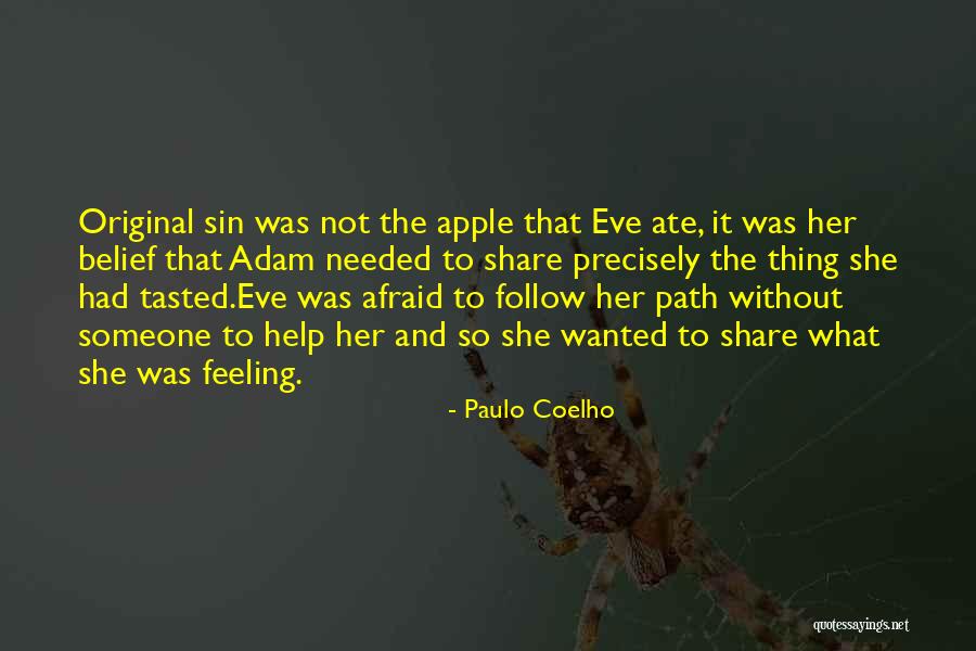 Adam Eve Apple Quotes By Paulo Coelho