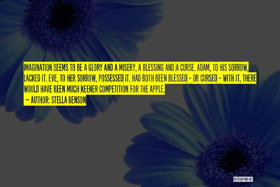Adam Eve Apple Quotes By Stella Benson