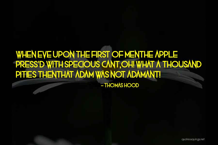 Adam Eve Apple Quotes By Thomas Hood