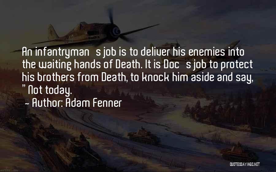 Adam Fenner Quotes 136263