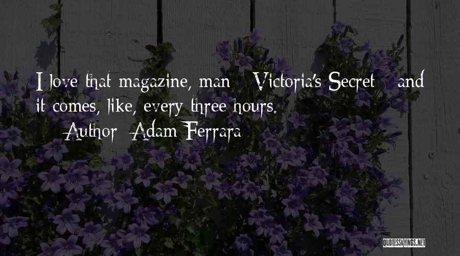 Adam Ferrara Quotes 1309931