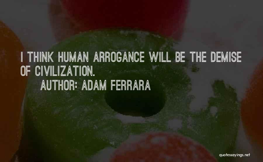 Adam Ferrara Quotes 1517071