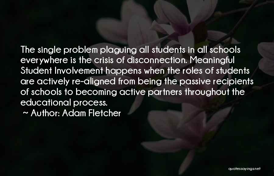 Adam Fletcher Quotes 1346345
