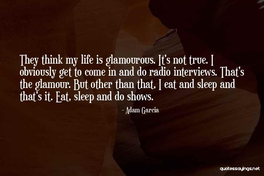 Adam Garcia Quotes 2226952 Adam Garcia Quotes 2226952