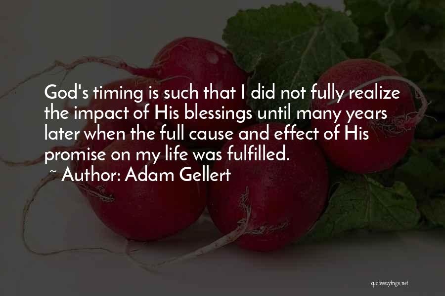 Adam Gellert Quotes 962920