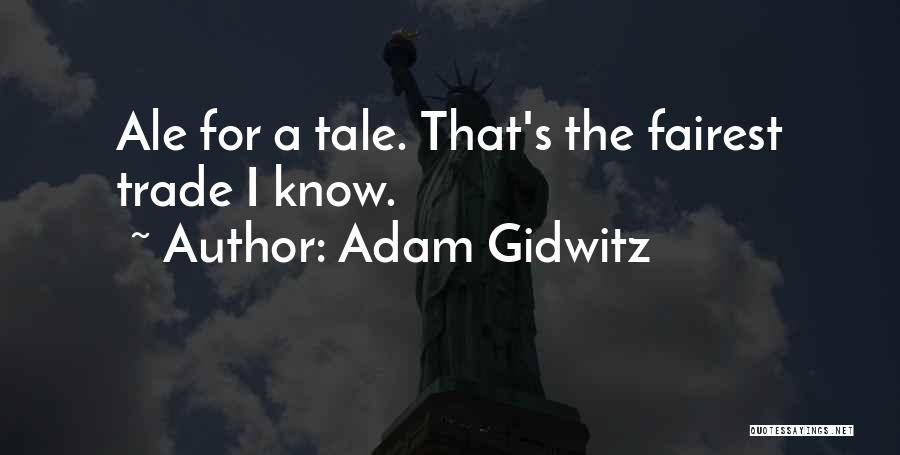 Adam Gidwitz Quotes 1237127