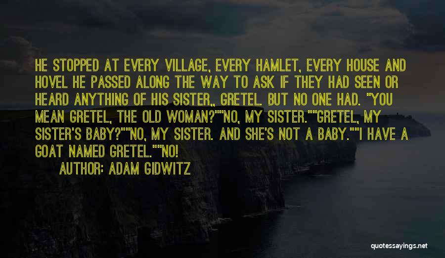 Adam Gidwitz Quotes 1411914