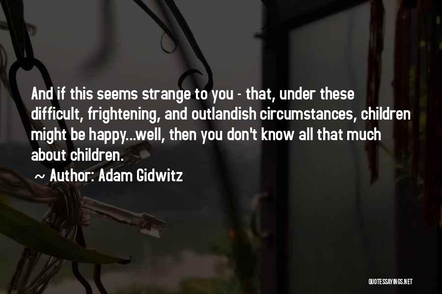 Adam Gidwitz Quotes 1441423