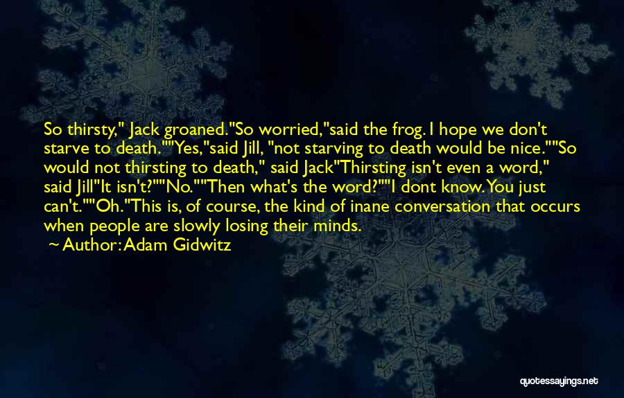 Adam Gidwitz Quotes 619934