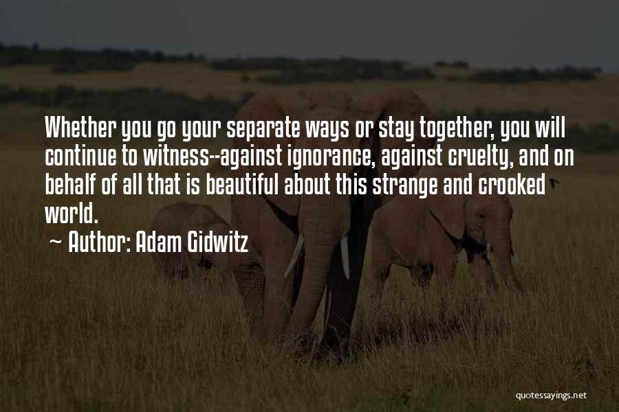 Adam Gidwitz Quotes 737249