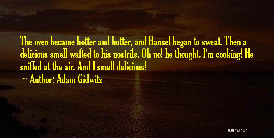 Adam Gidwitz Quotes 811906