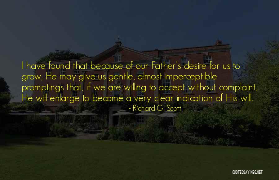 Adam Goodes Quotes By Richard G. Scott Adam Goodes Quotes By Richard G. Scott
