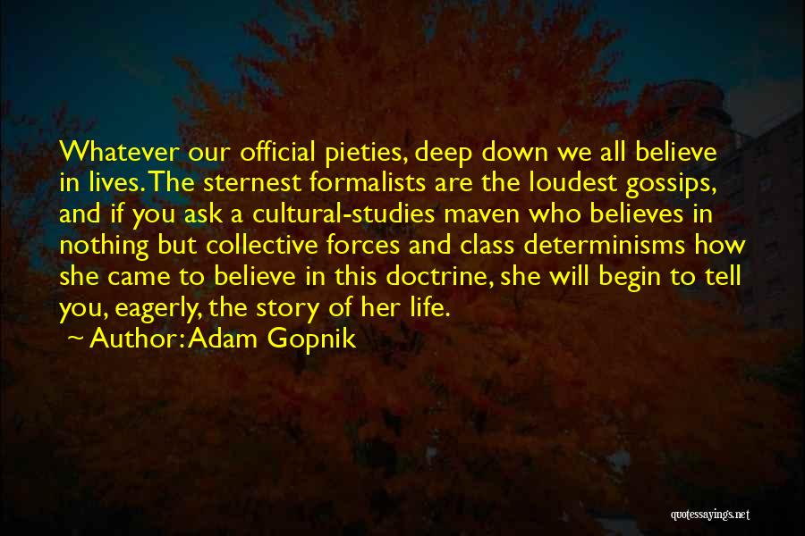 Adam Gopnik Quotes 511057