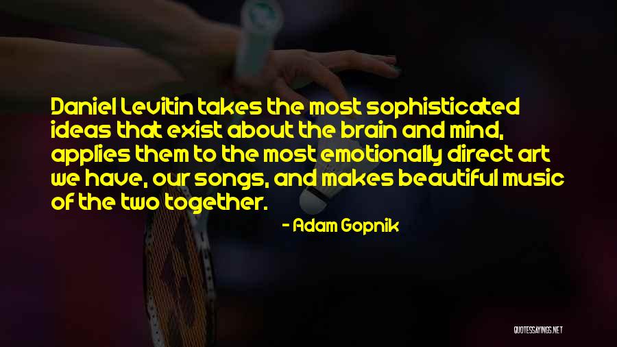 Adam Gopnik Quotes 588429 Adam Gopnik Quotes 588429