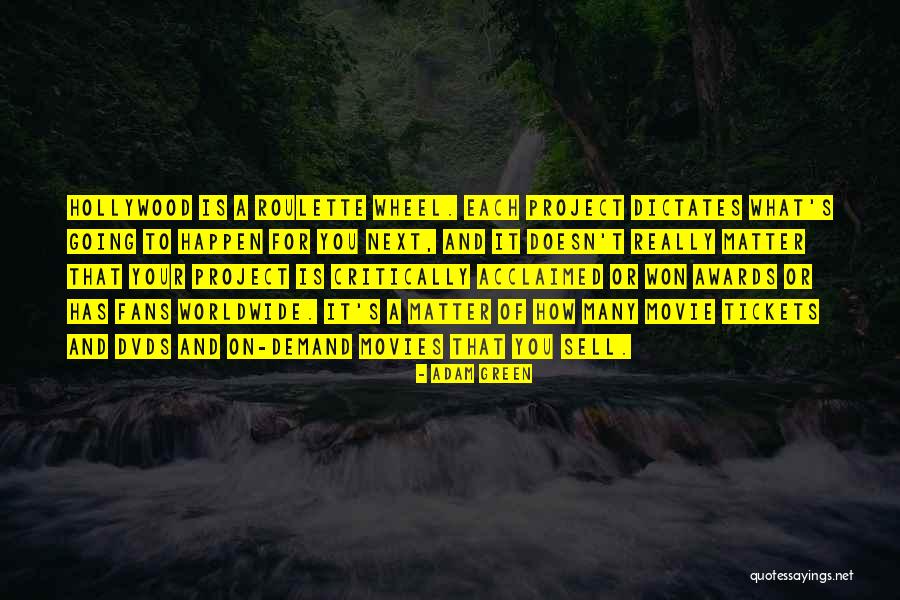 Adam Green Quotes 1121927 Adam Green Quotes 1121927