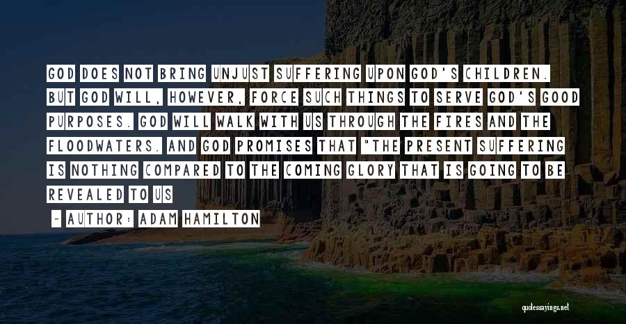 Adam Hamilton Quotes 129144