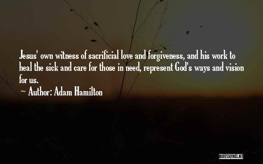 Adam Hamilton Quotes 1585736