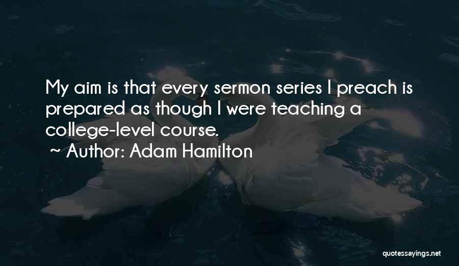 Adam Hamilton Quotes 1868064