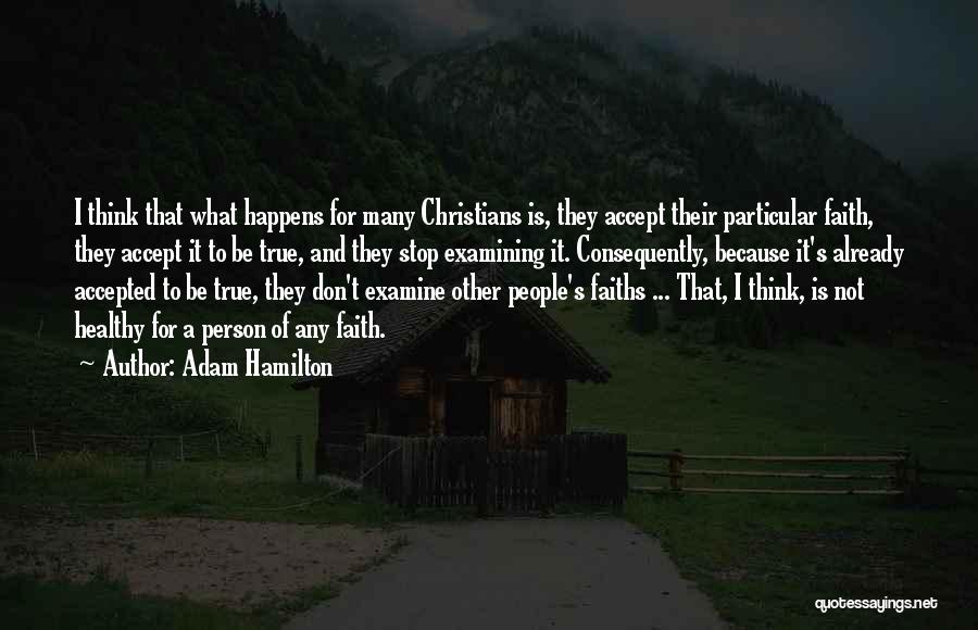 Adam Hamilton Quotes 2199682