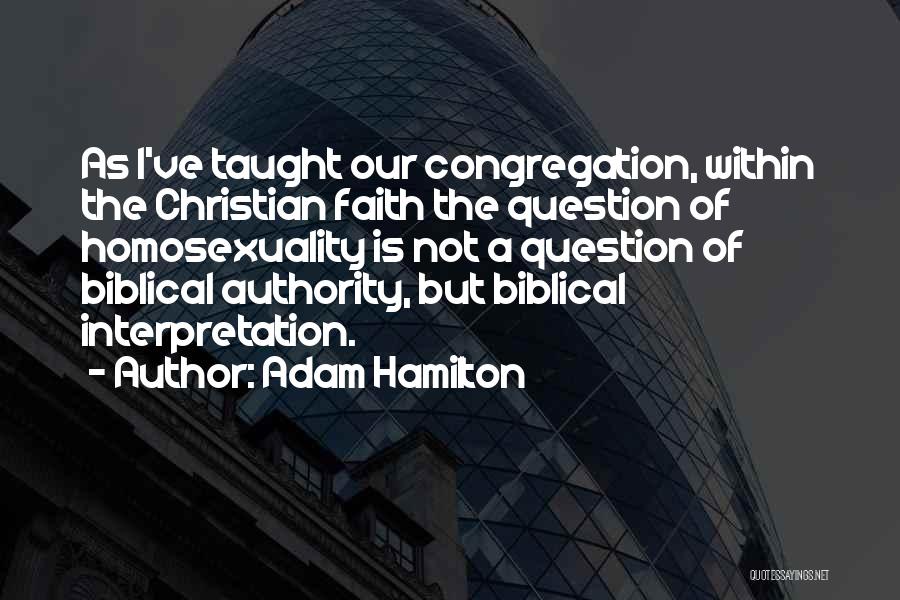 Adam Hamilton Quotes 319104