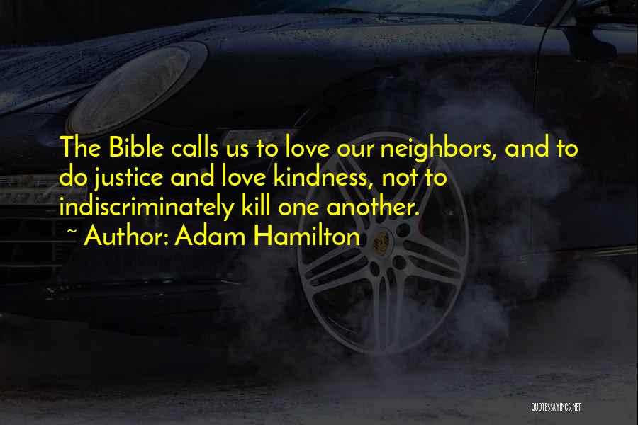 Adam Hamilton Quotes 961367