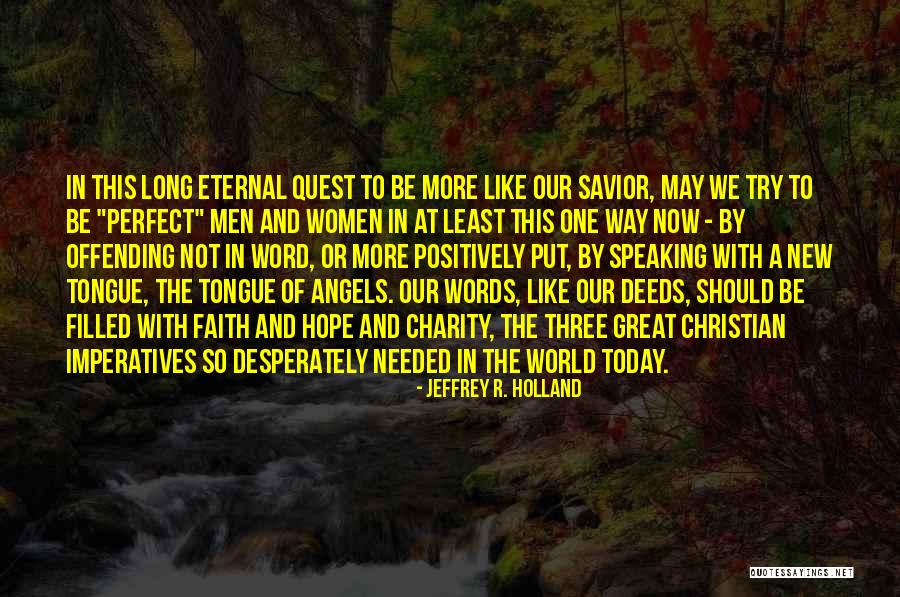 Adam Harper Quotes By Jeffrey R. Holland Adam Harper Quotes By Jeffrey R. Holland