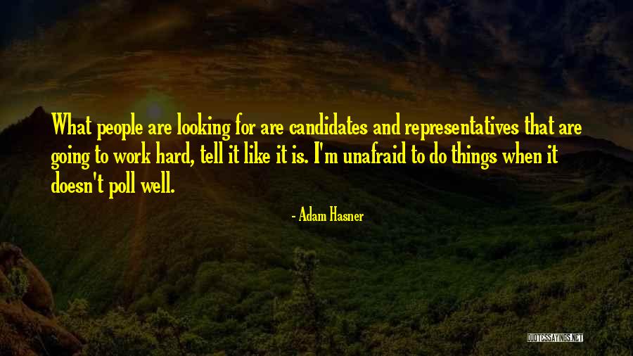 Adam Hasner Quotes 1653864 Adam Hasner Quotes 1653864