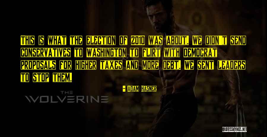 Adam Hasner Quotes 580816 Adam Hasner Quotes 580816