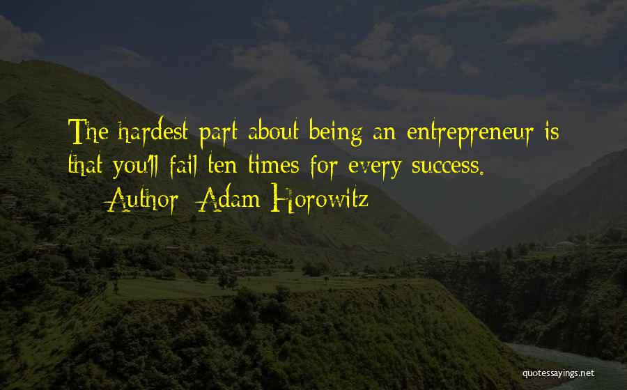 Adam Horowitz Quotes 1650788