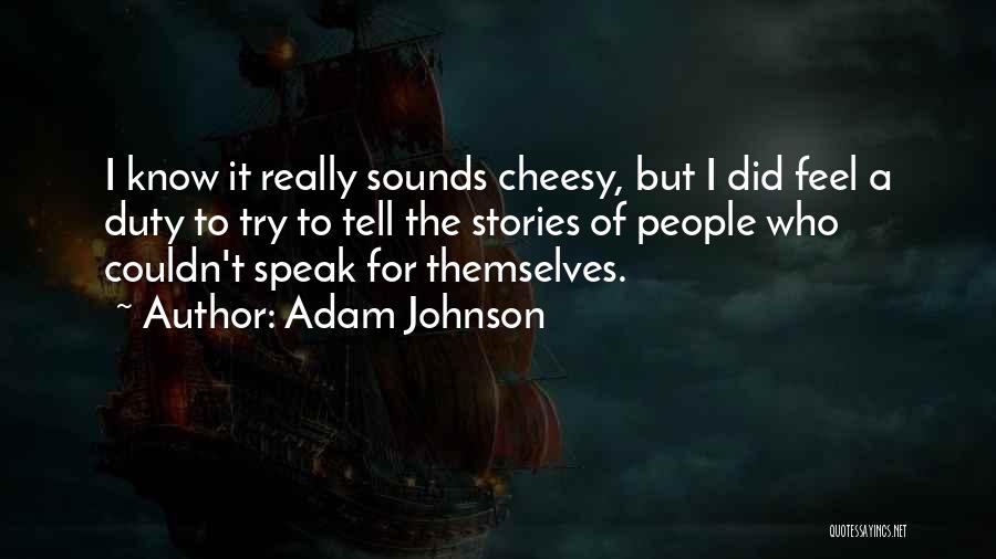 Adam Johnson Quotes 1620201